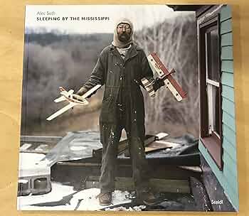 Alec Soth SLEEPING BY THE MISSISSIPPI 洋書 Alec Soth: Sleeping by the Mississippi | Fraenkel Gallery